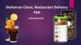 Deliveroo Clone: Restaurant Delivery App PowerPoint PPT Presentation