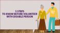 5 Steps To Know Before Volunteer With Disable Person PowerPoint PPT Presentation