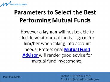 Parameters to Select the Best Performing Mutual Funds