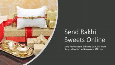Send Rakhi Sweets Online