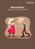 Quarter 1 Newsletter 2019 | Athulya Assisted Living | Senior Wellness PowerPoint PPT Presentation