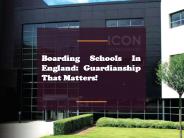 Boarding Schools In England: Guardianship That Matters!