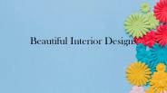 Beautiful Interior Designs