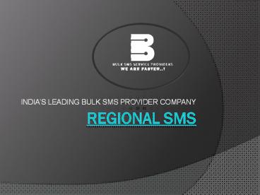 Regional Sms Service