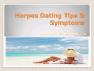 Herpes Dating Tips & Symptons