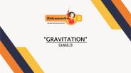 Gravitation for Class 9 (1)