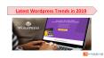 Latest Wordpress Trends in 2019 PowerPoint PPT Presentation