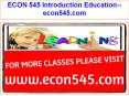 ECON 545 Introduction Education--econ545.com PowerPoint PPT Presentation