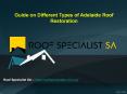 Guide on Different Types of Adelaide Roof Restoration PowerPoint PPT Presentation