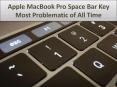 Apple MacBook Pro Space Bar Key - Most Problematic of All Time PowerPoint PPT Presentation