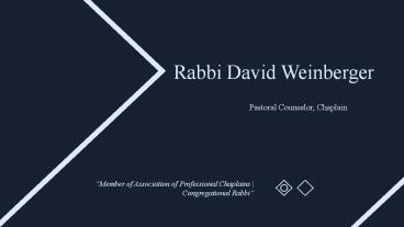 Rabbi David Weinberger - Provides Consultation in Jewish Law