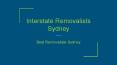 Interstate Removalists Sydney PowerPoint PPT Presentation