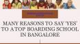 Many reasons to say yes to top boarding school in bangalore PowerPoint PPT Presentation