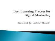 Best Learning Process for Digital Marketing
