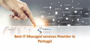 Best IT Managed services Provider in Portugal