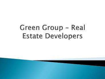 Green Group - Real Estate Developers