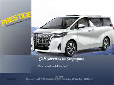 Cab Services in Singapore - Prestige Transport