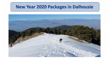 New Year Packages 2020 in Dalhousie  | Dalhousie New Year Packages