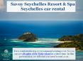 Seychelles car rental - Savoy Resort & Spa PowerPoint PPT Presentation