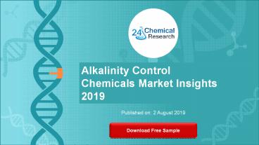 Alkalinity Control Chemicals Market Insights 2019