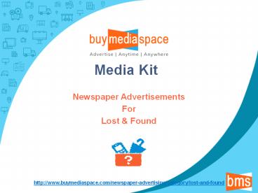 Media Kit : Lost and Found Newspaper Advertisements