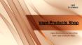 Vape Products Shop -Vape Electronics PowerPoint PPT Presentation