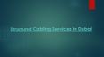 Structured Cabling Dubai | Structured Cabling Companies in Dubai PowerPoint PPT Presentation