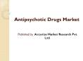 Antipsychotic Drugs Market PowerPoint PPT Presentation