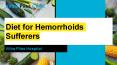 Diet for Hemorrhoids Sufferers | मूळव्याधाचा त्रास असलेल्यांसाठी आहार PowerPoint PPT Presentation