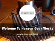 Detail Presentation About Hanson Gear Works