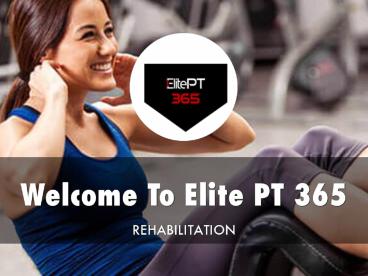 Detail Presentation About Elite PT 365