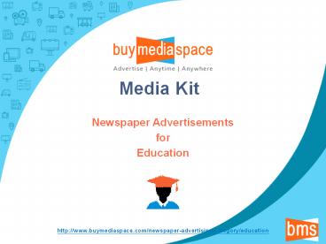 Media Kit : Education Related Ads in Newspaper