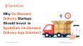 Why On Demand Delivery Startups Should Invest  In SpotnEats On-Demand Delivery App Solution PowerPoint PPT Presentation