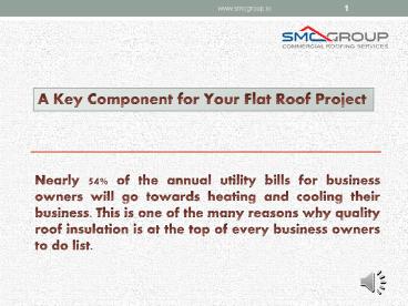 A Key Component for Your Flat Roof Project