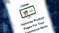 8 Effective Ways to Optimize Your Product Page