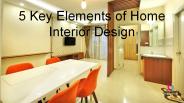 5 Key Elements of home Interior Design