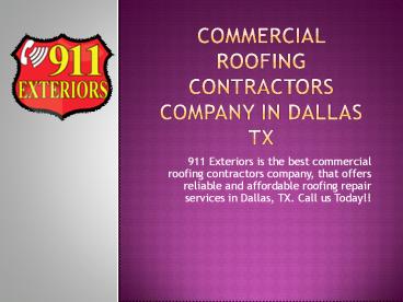 Best Commercial Roofing Contractors Company in Dallas TX