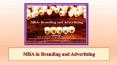 MBA in Branding and Advertising PowerPoint PPT Presentation