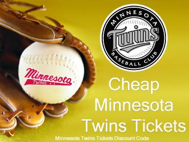 Twins Match Tickets | Minnesota Twins Tickets Discount Coupon