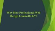 Why Hire Professional Web Design Louisville KY