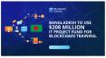 BANGLADESH TO USE $ 208 MILLION IT PROJECT FUND FOR BLOCKCHAIN TRAINING PowerPoint PPT Presentation