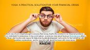 YOGA: A PRACTICAL SOLUTION FOR YOUR FINANCIAL CRISIS