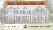When Was My House Built