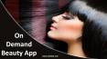 On Demand Beauty Service App PowerPoint PPT Presentation