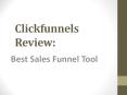 Clickfunnels Review 2019 PowerPoint PPT Presentation