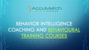 Behavioural Training Courses & Behavioral Coaching