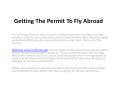 Getting the permit to fly abroad PowerPoint PPT Presentation