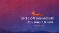 Microsoft Dynamics 365 2019 Wave 2 Release PowerPoint PPT Presentation
