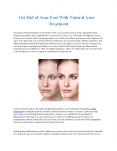 Get Rid of Acne Fast With Natural Acne Treatment PowerPoint PPT Presentation