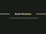 Scott Abraham - Provides Consultation in Marketing